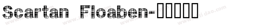 Scartan Floaben字体转换